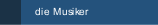 die Musiker